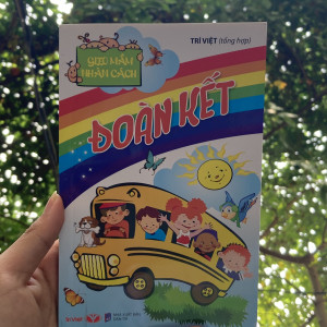 Gieo mầm nhân cách - đoàn kết